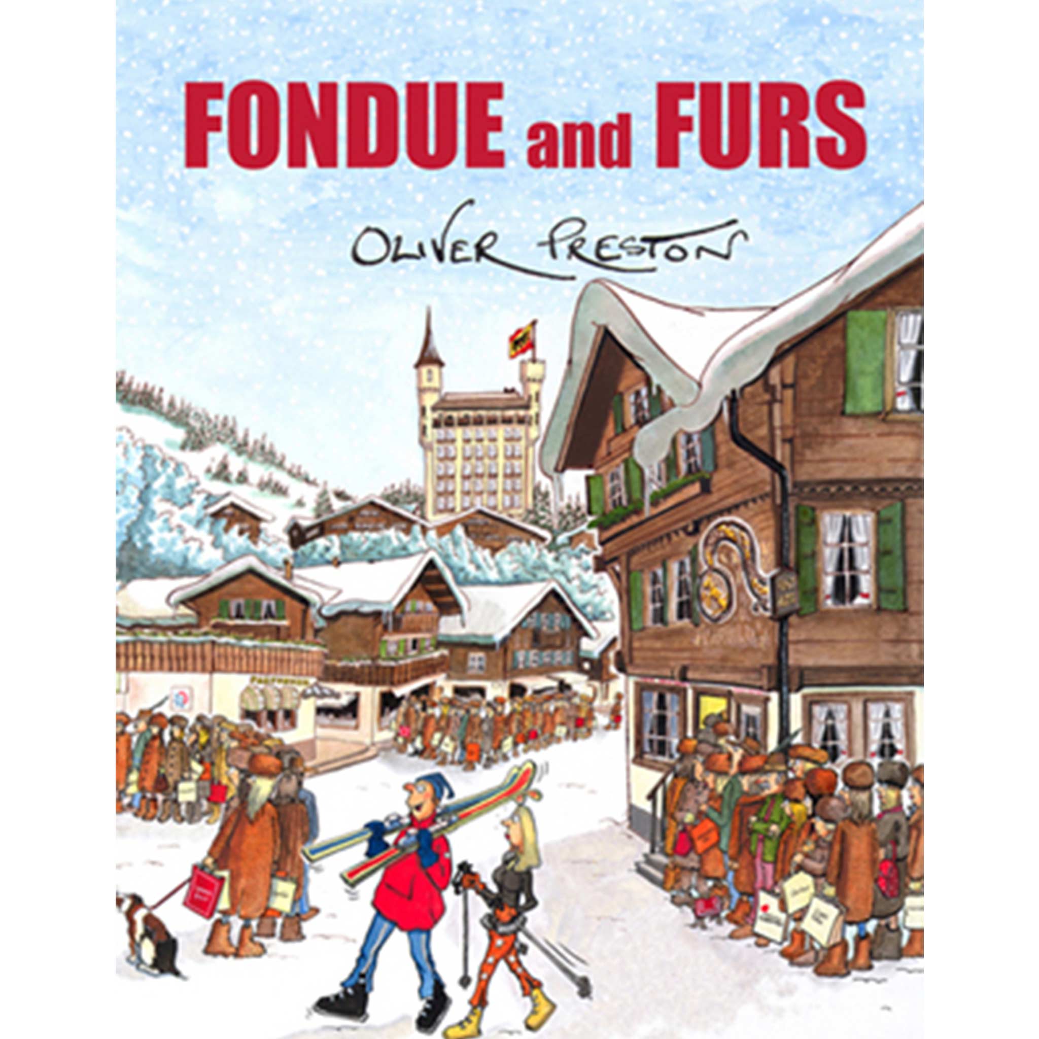 Fondue and Furs Book